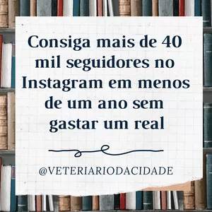 Imagem de Do ZERO aos 40 mil seguidores no Instagram criado por @veterinariodacidade na hotmart