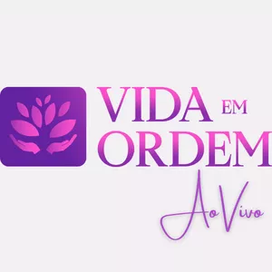 Imagem de capa para o Evento online VIDA EM ORDEM AO VIVO