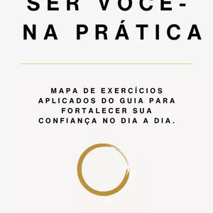 Imagem de capa para o Ebook Escolha ser você - Na prática