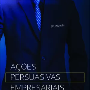 Imagem de capa para o Ebook AÇÕES PERSUASIVAS EMPRESARIAIS