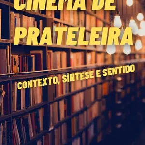 Imagem de capa para o Ebook Cinema de prateleira
