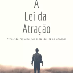 Imagem de capa para o Ebook Lei da Atração para Atrair Riqueza - traduzido
