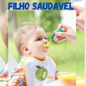 Imagem de capa para o Ebook Filho Saudavel