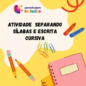Imagem de capa para o Curso online ATIVIDADE SEPARAR SÍLABAS - ESCRITA CURSIVA