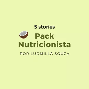 Imagem principal do produto Pack de Artes - Nutricionista 5 stories