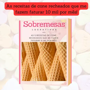 Imagem de capa para o Ebook Sobremesas lucrativas - Lucre com Cones Recheados 
