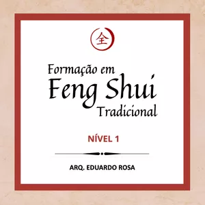 Imagem de capa para o Curso online Formação Feng Shui Tradicional - Nível 1