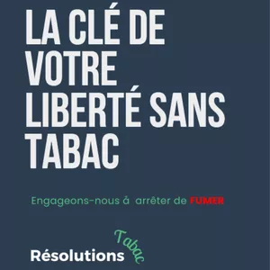 Image de couverture pour le Ebook Résolutions Tabac - La clé de votre liberté sans tabac
