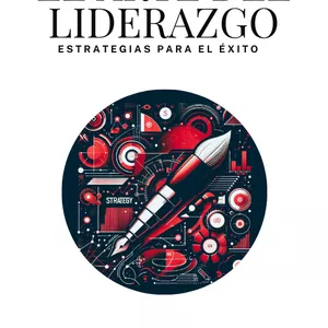 Imagen de portada para Ebook EL ARTE DEL LIDERAZGO: Estrategias para el Éxito