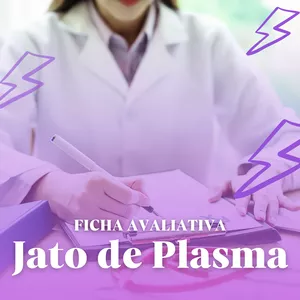 Imagem de capa para o Ebook Ficha avaliativa e Termo de Consentimento para jato de plasma e eletrocautério
