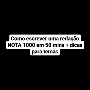 Imagem de capa para o Ebook Como Escrever uma Redação NOTA 1000 em 50 mins + Dicas para Temas