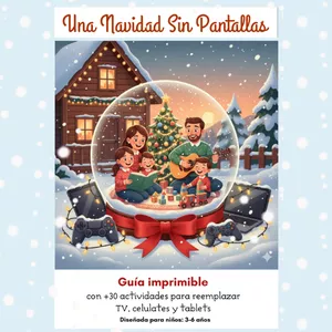Imagen de portada para Ebook UNA NAVIDAD SIN PANTALLAS — La guía definitiva de actividades para desconectar a tus hijos del celular y reconectar como familia.