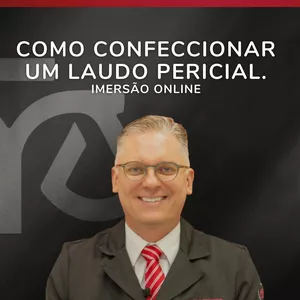 Imagem de capa para o Curso online IMERSÃO: como confeccionar um laudo pericial?