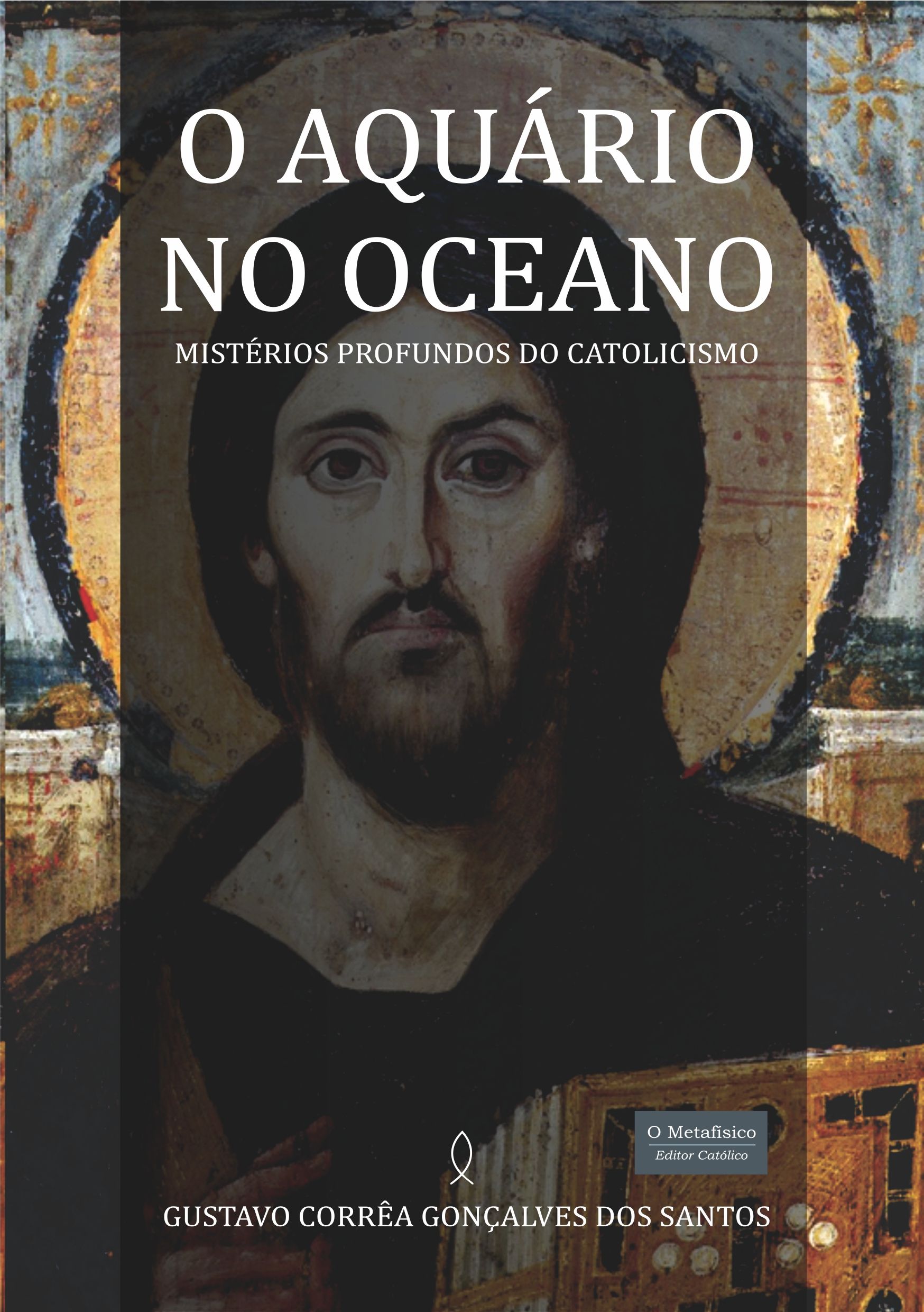 Imagem do curso E-book O AQUÁRIO NO OCEANO - Mistérios Profundos do Catolicismo