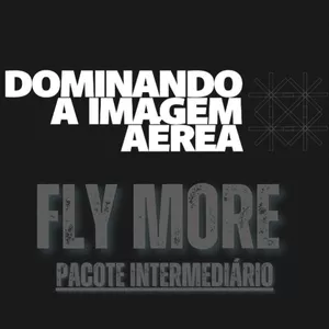 Imagem de capa para o Curso online Dominando a Imagem Aérea - Fly More