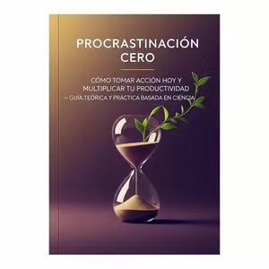 Imagen de portada para Ebook “Procrastinación Cero: Cómo Tomar Acción Hoy y Multiplicar Tu Productividad — Guía Teórica y Práctica Basada en Ciencia