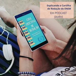 Explicando a Cartilha de Redação do ENEM 