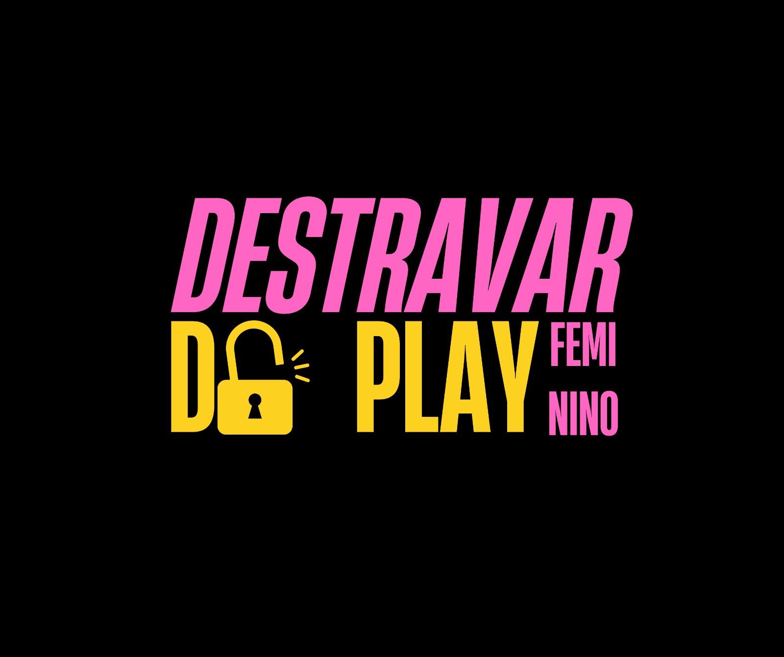 Imagem do curso Destravar do Play Feminino