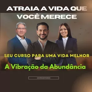 Imagem de capa para o Curso online Do Medo à Abundância: Descubra Como Atrair Oportunidades e Prosperidade- Curso