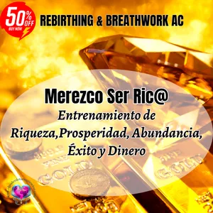 Imagen de portada para Curso online MEREZCO SER RIC@ Entrenamiento de Riqueza,Prosperidad, Éxito y Dinero
