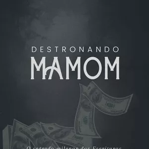 Imagem de capa para o Ebook eBook Destronando Mamom