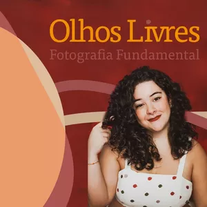 Imagem de capa para o Curso online Fotografia Fundamental