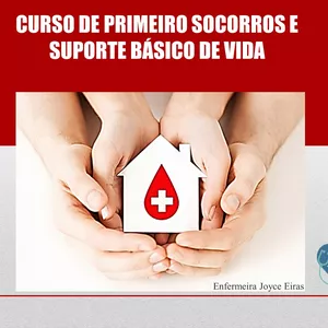 Imagem do curso CURSO DE PRIMEIROS SOCORROS E SUPORTE BÁSICO DE VIDA NO ADULTO