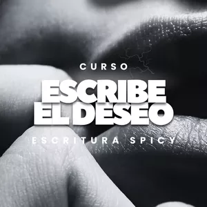Imagen de portada para Curso online Escribe el Deseo: Escritura Spicy
