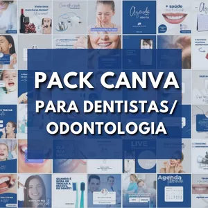 Pack Canva para Dentistas / Odontologia