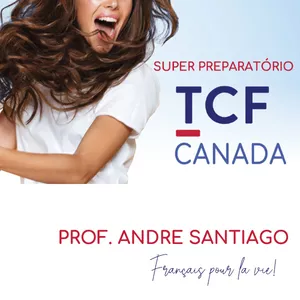 Image de couverture pour le Cours en ligne SUPER PREPARATÓRIO TCF CANADA