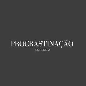 Imagem de capa para o Curso online Desafiando a Procrastinação: estratégias para uma vida mais organizada