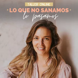 Imagen de portada para Evento online Taller Online Sanando Patrones