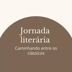 Imagem principal do produto Jornada literária - caminhando entre os clássicos