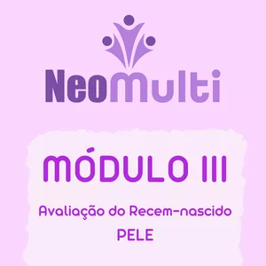 Imagem de capa para o Ebook Ebook NeoMulti - Módulo 3 - Avaliação do Recém-Nascido - Pele