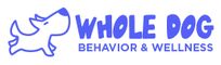 Whole Dog Behavior and Wellness