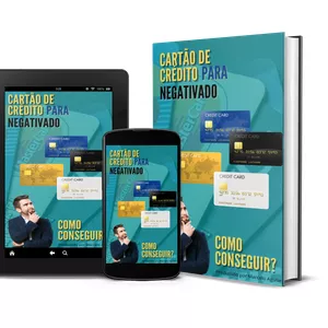 Imagem de capa para o Ebook Consiga Cartão de Crédito para Negativado