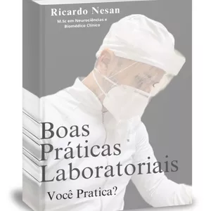 Imagem de capa para o Ebook Boas Práticas Laboratoriais: Você Pratica?