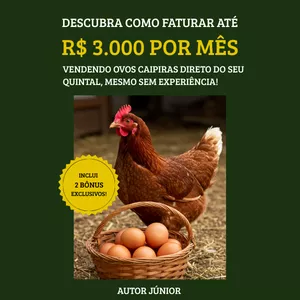 Imagem de capa para o Ebook Renda com Ovos – Aprenda a Lucrar Criando Galinhas no Quintal