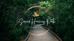 The Sacred Healing Path
