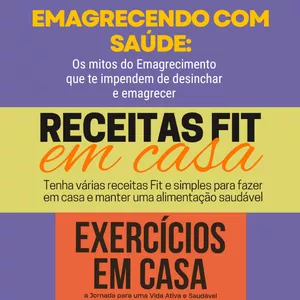Imagem de capa para o Ebook emagrecendo com saúde, receitas fit em casa e exercicios em casa