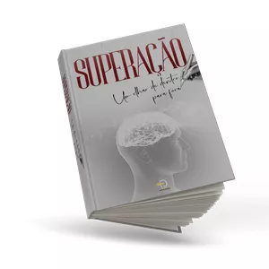 Imagem de capa para o Ebook Superação - Um olhar de dentro para fora