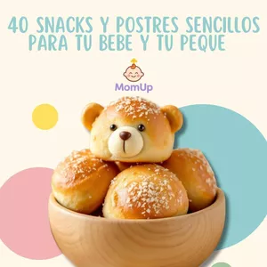 Imagen de portada para Ebook Snacks y Postres para tu Bebé y tu Peque – MomUp
