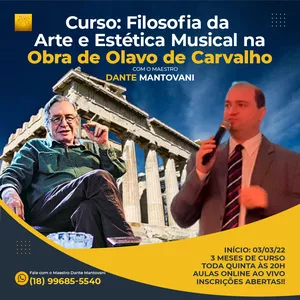 Curso Curso Filosofia da Arte e Estética Musical na Obra de Olavo de Carvalho