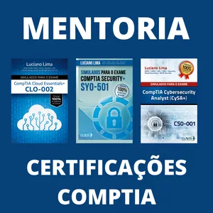 Imagem de capa para o Serviço online Mentoria para as Certificações da CompTIA (Cloud Essentials+ / Security+ / Cysa+)