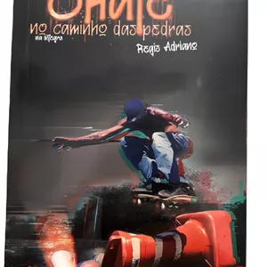 Imagem de capa para o Ebook Livro Skate no Caminho das Pedras - A história de Regis Adriano