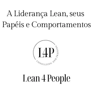 Imagem de capa para o Curso online A Liderança Lean, seus  Papéis e Comportamentos