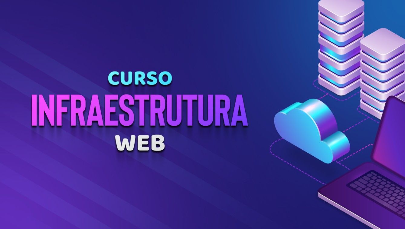 Imagem do curso Curso Infraestrutura Web