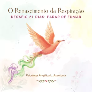 Imagem de capa para o Curso online Desafio 21 dias: Parar de Fumar - O Renascimento da Respiração