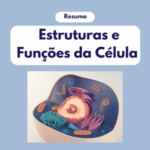 Imagem de capa para o Ebook RESUMO - Estruturas e Funções da Célula + Guia Prático de Microscopia