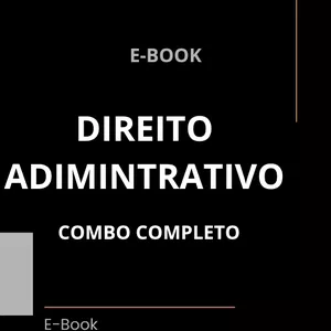 Imagem de capa para o Ebook DIREITO ADMINISTRATIVO COMBO 